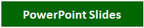 Text Box: PowerPoint Slides